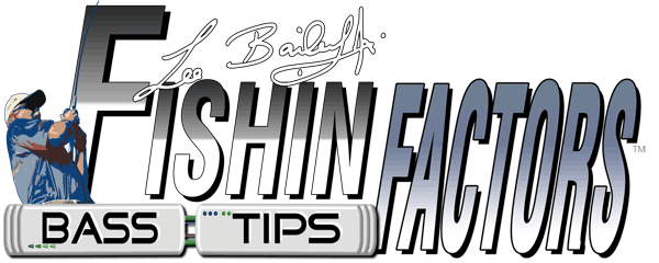 Baby Buzzbait™ Fishing Factors™ is an excellent collection of tactics, tips, and tricks for bass by Lee Bailey Jr.